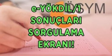 ÖSYM E-YÖKDİL SONUÇLARI SORGULAMA EKRANI! 2026 e-YÖKDİL/1 sınav sonuçları açıklandı mı, bugün açıklanır mı? e-YÖKDİL sonuçları nereden, nasıl sorgulanır?