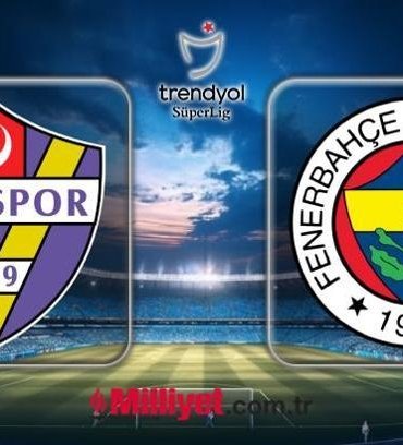 FB EYÜPSPOR MUHTEMEL 11 | Fenerbahçe - Eyüpsor maçı hangi kanalda, saat kaçta? Süper Lig'de son hafta!
