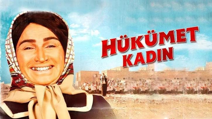 Hükümet Kadın filmi nerede çekildi? Hükümet Kadın filminin konusu nedir, oyuncuları kimler?