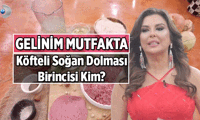 İŞTE GÜNÜN KAZANANI 📍 Gelinim Mutfakta haftanın ilk yarım altınını kim aldı, bugün kim birinci oldu? 18 Mayıs Gelinim Mutfakta'nın 1.2.3.4. gelini kim oldu? İşte puan durumu hesaplaması