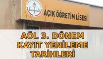 AÖL 3. DÖNEM KAYIT YENİLEME TARİHLERİ 2026: Açık lise kayıtları ne zaman 2026? AÖL 3. dönem sınavları ne zaman yapılacak?