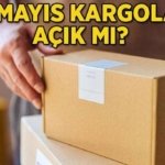 19 MAYIS KARGOLAR AÇIK MI? 19 Mayıs 2026 kargolar çalışıyor mu, kapalı mı? DHL, PTT, Aras Kargo, Sürat Kargo, Yurtiçi Kargo, Trendrol Express açık mı?