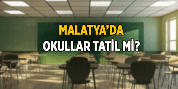 SON DAKİKA MALATYA DEPREM OKUL HABERLERİ: MALATYA'DA OKULLAR TATİL OLDU MU? 20 Mayıs 2026 Bugün Malatya'da okullar ve üniversiteler tatil mi?