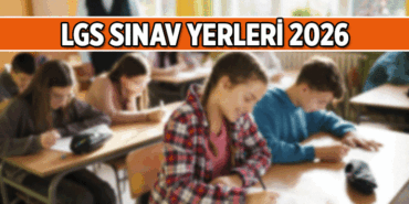 MEB LGS sınav giriş belgesi açıklandı mı, bayramdan önce açıklanır mı? 2026 LGS sınav yerleri ne zaman belli olur?
