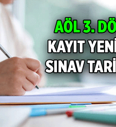 AÇIK ÖĞRETİM LİSESİ 📍 AÖL 3. Dönem kayıt yenileme nasıl yapılır, son gün ne zaman? 2026 Açık Öğretim Lisesi 3. Dönem sınav tarihleri ne zaman?