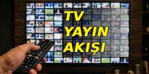 YAYIN AKIŞI LİSTESİ: Bu akşam TV'de neler var? 20 Mayıs Kanal D, TRT 1, Star, ATV, TRT, TV8, Show, NOW TV yayın akışı