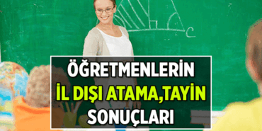 Personel MEB ⏳ Öğretmenlerin il dışı atama, tayin sonuçları ne zaman açıklanacak? Öğretmenlerin il dışı için ilişik kesme işlemi ne zaman?
