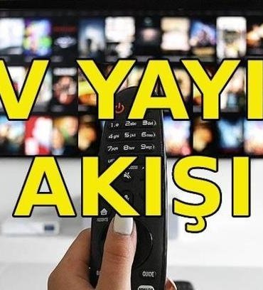 TV YAYIN AKIŞI BUGÜN🎬 Bu akşam televizyonda neler var? Kanal D, Show TV, TRT1, ATV, Star TV, Now TV, TV8 yayın akışı listesi...