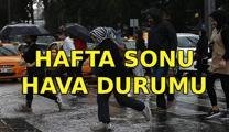 Bu hafta sonu hava nasıl olacak? İstanbul, İzmir, Ankara hava durumu raporu 2026