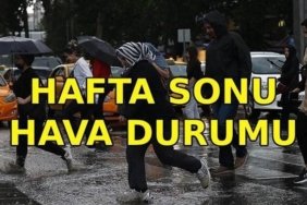 HAFTA SONU HAVA DURUMU: Bu hafta sonu hava nasıl olacak? İstanbul, İzmir, Ankara hava durumu raporu 2026