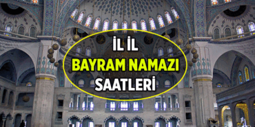 İLDEN İLE DEĞİŞİYOR 🕌 Kurban'da bayram namazı saat kaçta kılınacak? İstanbul'un, Ankara'nın, İzmir'in ve diğer illerin bayram namazı saati kaç? Diyanet'ten Kurban Bayramı Namaz Vakitleri
