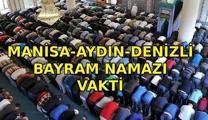 MANİSA-AYDIN-DENİZLİ BAYRAM NAMAZI VAKTİ: Manisa, Aydın ve Denizli'de bayram namazı saat kaçta kılınacak? Diyanet bayramı namazı vakti 2026