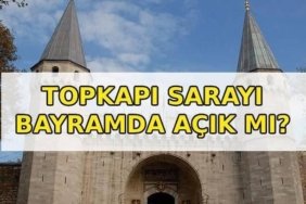 TOPKAPI SARAYI BAYRAMDA AÇIK MI? Topkapı Sarayı Kurban Bayramı'nda açık mı, kapalı mı? Topkapı Sarayı bayramda saat kaçta açılıp, kaçta kapanıyor?