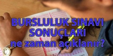 BURSLULUK SONUÇLARI NE ZAMAN AÇIKLANACAK? MEB İOKBS Bursluluk sonuçları sorgulama ekranı ne zaman açılacak?