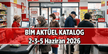 BİM Aktüel Ürünler Kataloğu 2 - 3 - 5 Haziran 2026 Salı, Çarşamba, Cuma: Bakliyattan, abur cubura, detarjandan, makyaj malzemelerine, Karavandan beyaz eşyaya ürünler ve fiyatları