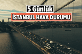 Bayram Sonrası İstanbul Hava Durumu: Bugünkü, yarınki hava şartları nasıl olacak? Meteoroloji'den 5 Günlük İstanbul Hava Durumu
