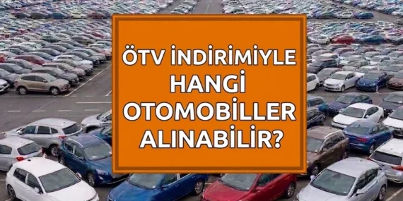 ÖTV’siz alınabilecek araçların güncel fiyat listesi 2026! engelli ÖTV indirimi şartlarını sağlayan otomobiller