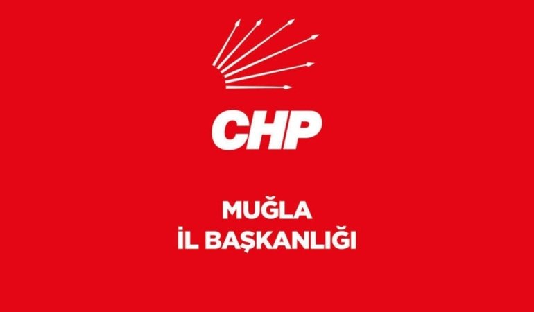 CHP Muğla İl Başkanlığından ‘Birlik ve Demokrasi’ Mesajı