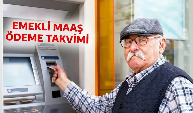 Emekli maaş ödeme tarihleri 2026 SGK! Mayıs ayı SSK, Bağ-Kur, Emekli Sandığı maaşları ne zaman yatacak?