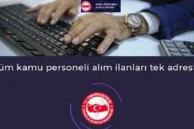 Kamu personel alımı ilanları: KPSS’li ve KPSS’siz güncel iş ilanı listesi