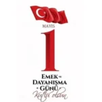 1 Mayıs mesajları 2026: resimli, kısa ve uzun 1 Mayıs işçi bayramı kutlama ve tebrik sözleri